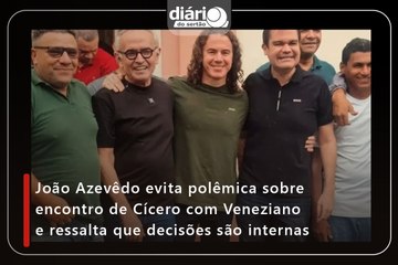 João Azevêdo evita polêmica sobre encontro de Cícero com Veneziano e ressalta que decisões são internas