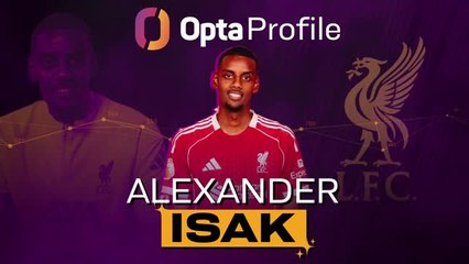 Opta Profile: Alexander Isak – Liverpool secure Swede on deadline day