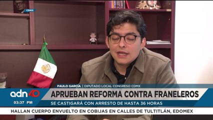 ¡Se acabó el abuso! CDMX aprueba reforma contra franeleros: hasta 36 horas de arresto