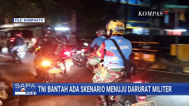 Kata Wakil Panglima TNI Bantah Ada Skenario Menuju Darurat Militer | KOMPAS PAGI