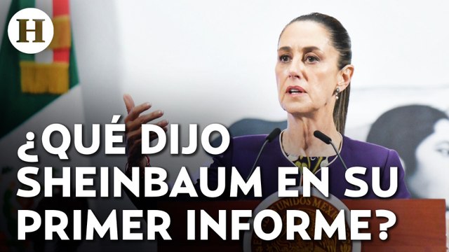 Vamos bien y vamos a ir mejor Claudia Sheinbaum presentó avances en su Primer Informe de Gobierno