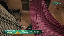 Zarb e Mehmet Episode 79 Promo - Tomorrow At 9-00 PM [Urdu Dubbed] Green TV Entertainment