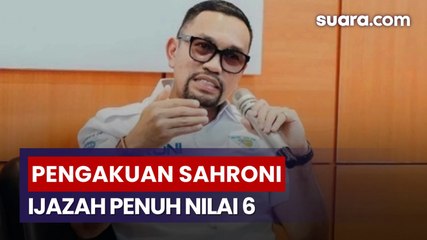 Sahroni Blak-blakan Soal Ijazah Nilai 6, Begini Pengakuannya