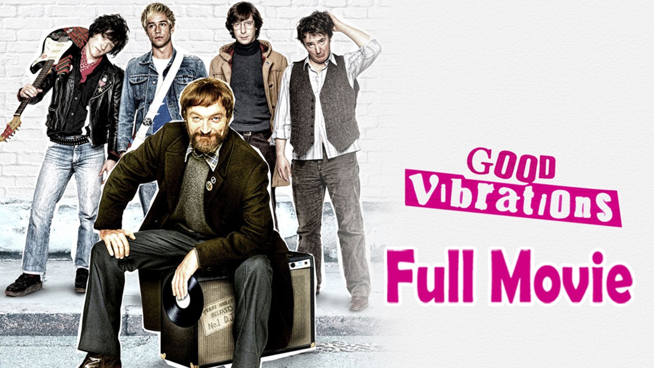 Good Vibrations (2012) Full Movie HD