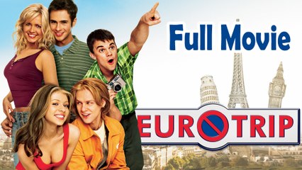 EuroTrip (2004) Full Movie HD