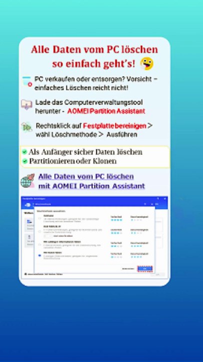 👉 Alle Daten vom PC löschen – sicher & schnell mit AOMEI Partition Assistant!