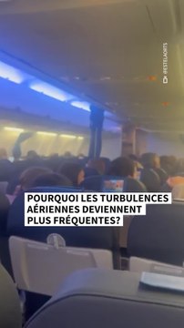 Pourquoi les turbulences aériennes deviennent plus fréquentes?