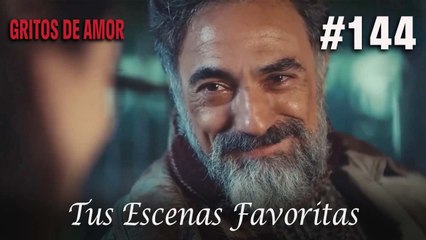 Tus Escenas Favoritas #144 - Gritos De Amor