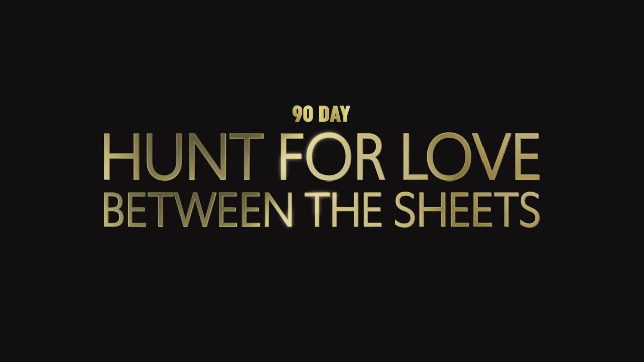 90 Day Hunt For Love Between the Sheets S01E01 (2025)
