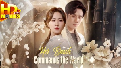 Her Brush Commands The World - (2025) Full Movie | HD | English Sub
