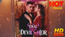 The Deal With The Devil's Heir | Full Movie HD - Best Drama ShortFilms Hot Romantic 18+