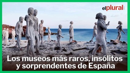 Los 5 museos más raros de España: del arte erótico en un bosque al Atlántico sumergido