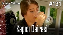 Kapıcı Dairesi #131  - The Kapıcı Kızı: Feriha
