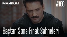 Baştan Sona Fırat Sahneleri - Mahkum