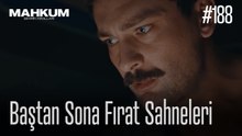 Baştan Sona Fırat Sahneleri - Mahkum