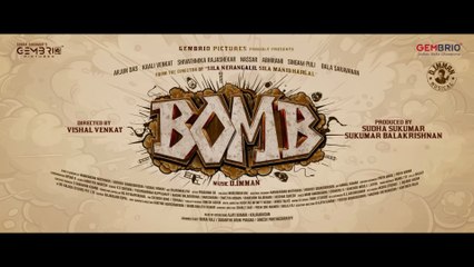 Bomb - Exciting Announcement ｜ Arjun Das, Shivathmika ｜ D.Imman ｜ Vishal Venkat ｜ Gembrio Pictures