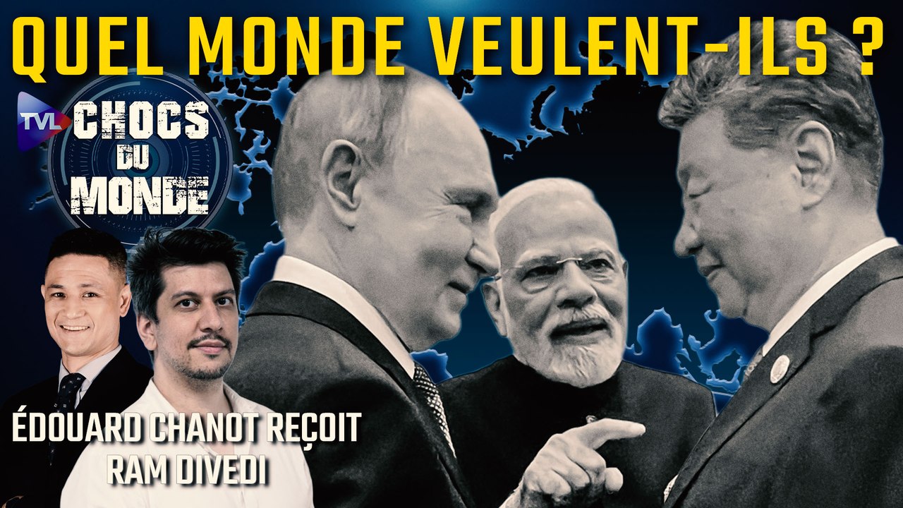 Chocs du monde avec Ram Divedi - Poutine - Modi : pourquoi une alliance si solide ?