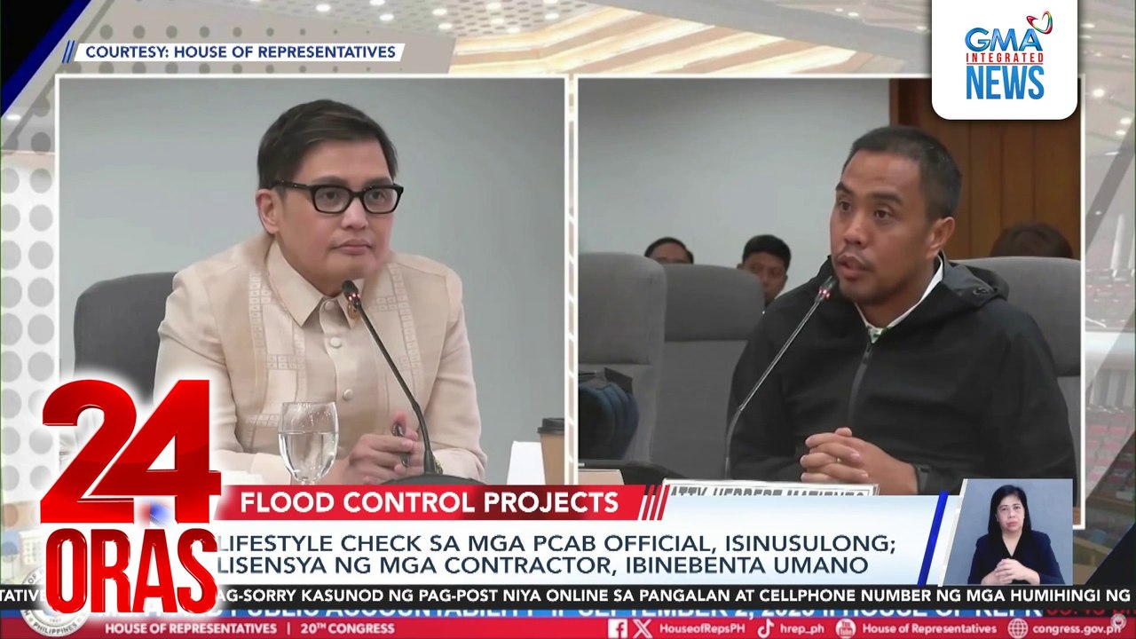 Ilang mambabatas, nais suriin ang lifestyle ng humarap na opisyal ng PCAB na sangkot umano sa pagbebenta ng lisenysa sa contractors | 24 Oras
