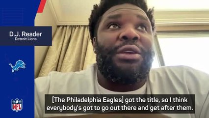 The Philadelphia Eagles are the team to beat - D.J. Reader