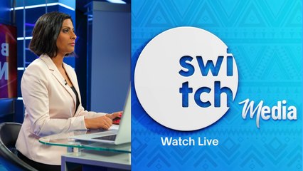 Switch TV Kenya – Live 24/7: News, Entertainment, Talk & More 🎥
