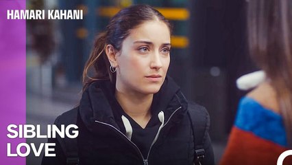 A Sister Working Hard for Her Sibling - Hamari Kahani Episode 46