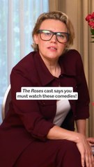 ‘The Roses’ Cast Says These Are the Comedies You Must Watch