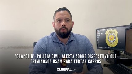 'Chapolin': Polícia Civil alerta sobre dispositivo que criminosos usam para furtar carros