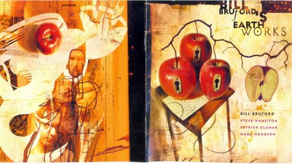 BILL BRUFORD'S EARTHWORKS...02 - A Part, And Yet Apart