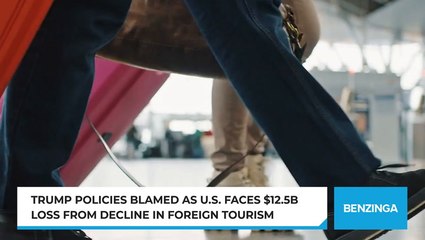 Trump Policies Blamed As U.S. Faces $12.5B Loss From Decline In Foreign Tourism