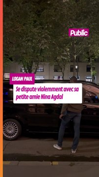 Hier, après avoir passé une journée en amoureux, Logan Paul se dispute violemment avec sa petite amie Nina Agdal