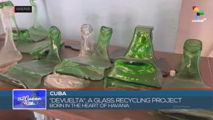 Cuba, "Devuelta", a glass recycling project born in the heart of Havana