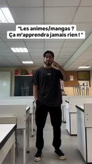 Qui a dit que les mangas ça n'enseigne rien ? Part.2