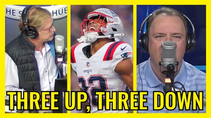Patriots Season Opener: Felger & Mazz Reveal Greg Bedard's Three Up & Three Down 🏈