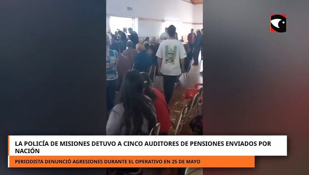La Policía de Misiones detuvo a cinco auditores de pensiones enviados por Nación