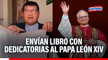Chiclayo: Envían libro con más de mil dedicatorias al Papa León XIV