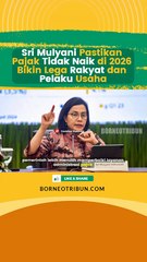 Sri Mulyani Pastikan Pajak Tidak Naik di 2026 Bikin Lega Rakyat dan Pelaku Usaha