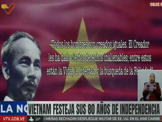 Venezuela celebra con admiración los 80 años de Independencia de Vietnam