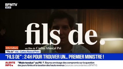 24 heures pour trouver un Premier ministre.. Le film "fils de" avec François Cluzet sort en salles ce mercredi