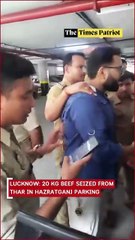 Lucknow: 20 Kg Beef Seized From Thar in Hazratganj Parking, Owner Arrested