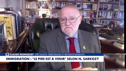 Claude Moniquet réagit aux propos de Nicolas Sarkozy sur l'immigration