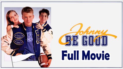Johnny Be Good (1988) Full Movie HD