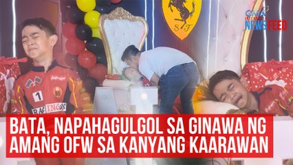 Bata, napahagulgol sa ginawa ng amang OFW sa kanyang kaarawan | GMA Integrated Newsfeed