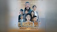 El Regreso Del Hombre Poderoso (Doblado) Completo En Español
