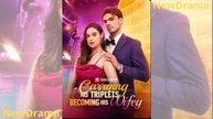 Carrying His Triplets, Becoming His Wifey Full movie