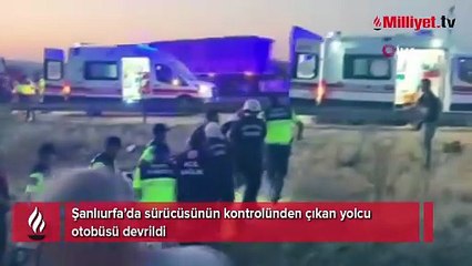 Şanlıurfa'da yolcu otobüsü devrildi