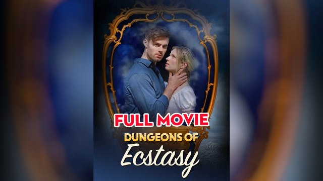 Dungeons of Ecstasy #FullMovie