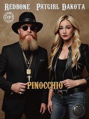 Patgirl Dakota & Redbone .   Pinocchio - The Cry of the Bad