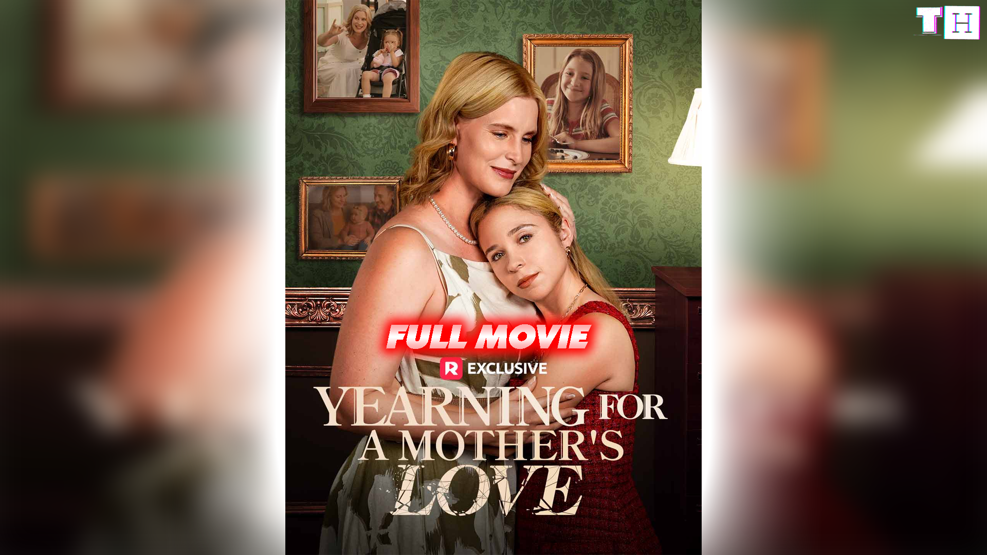 Yearning for a Mother's Love 2025 | Reelshort
