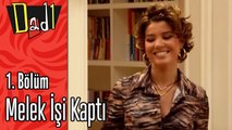 Melek İşi Kaptı - Dadı 1.Bölüm Sahneleri
