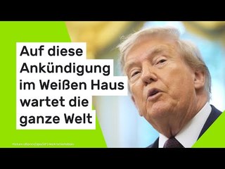 Auf diese Ankündigung im Weißen Haus wartet die ganze Welt